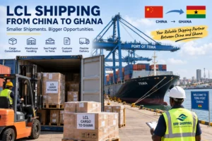 LCL Shipping Cost from China to Ghana